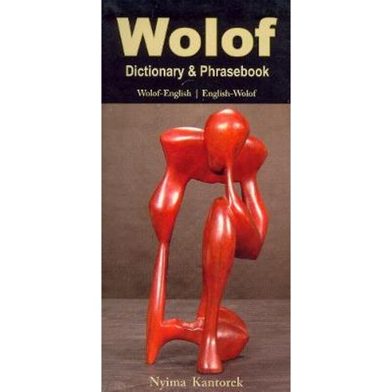 Wolof-English/English-Wolof Dictionary Phrasebook