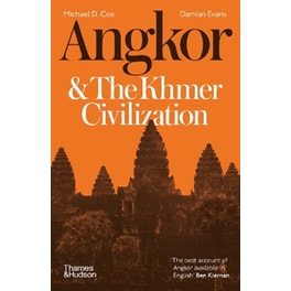 Angkor and the Khmer Civilization