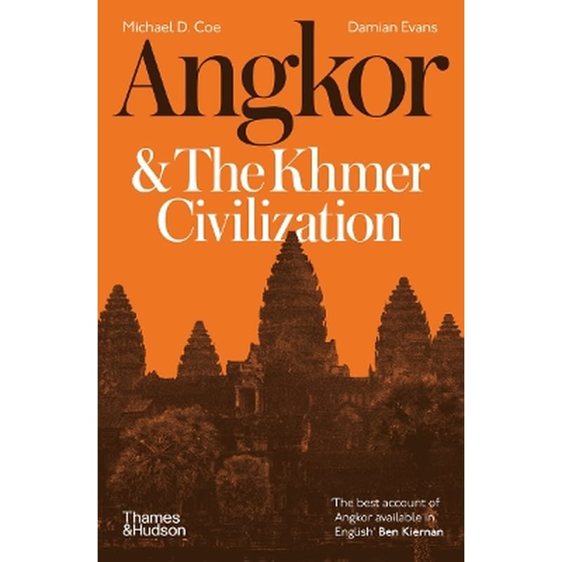 Angkor and the Khmer Civilization