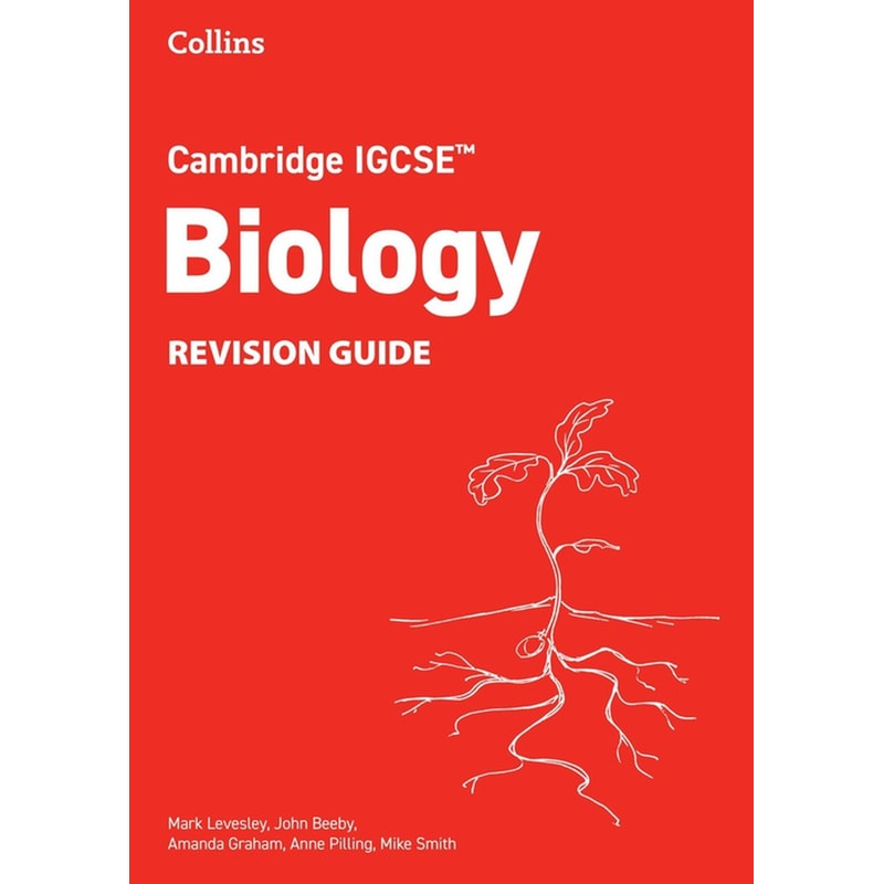 Cambridge IGCSE Biology Revision Guide