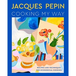Jacques Pépin Cooking My Way
