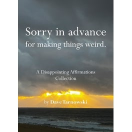 Sorry in advance for making things weird.