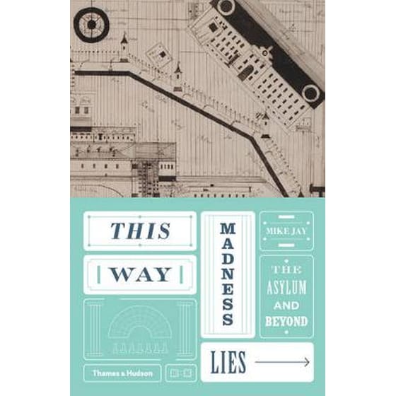 This Way Madness Lies image 0