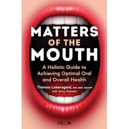 Matters of the Mouth