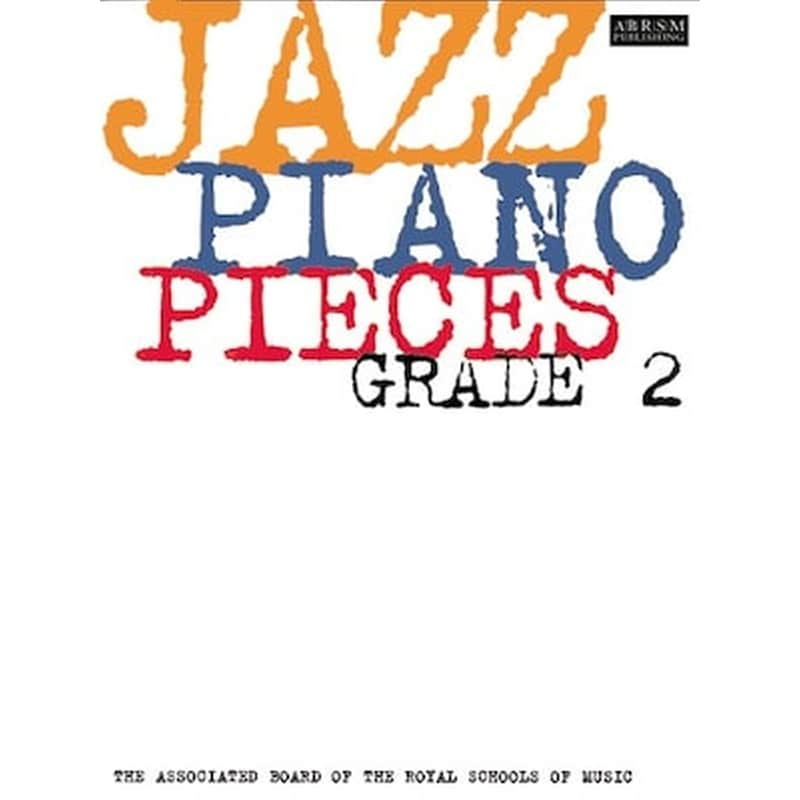 ABRSM Jazz Piano Pieces, Grade 2