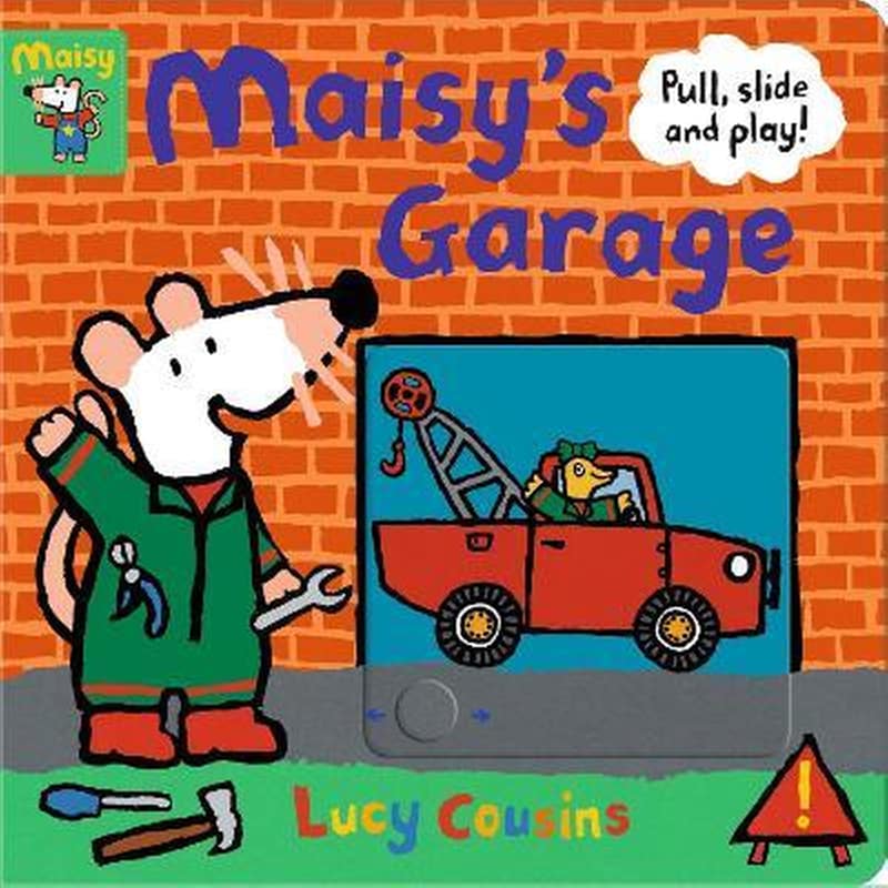 Maisys Garage: Pull, Slide and Play!