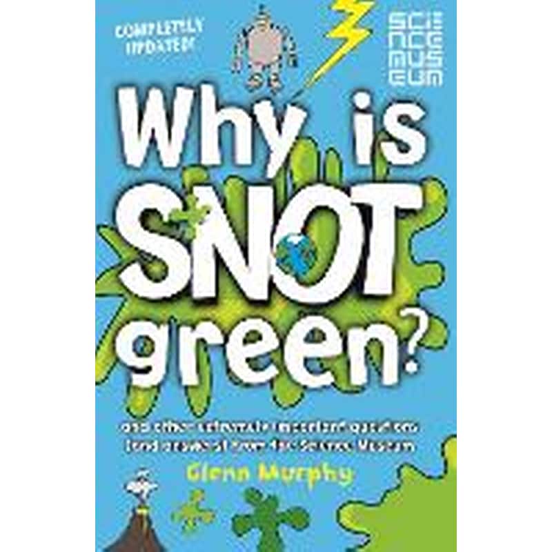 Why is Snot Green?