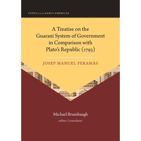 A Treatise on the Guaraní System of Government in Comparison with Plato’s Republic (1793) image 0