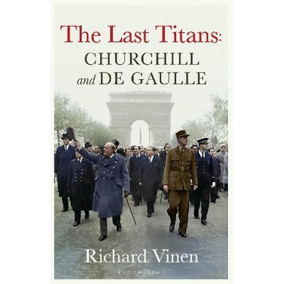 The Last Titans: Churchill and de Gaulle image 0