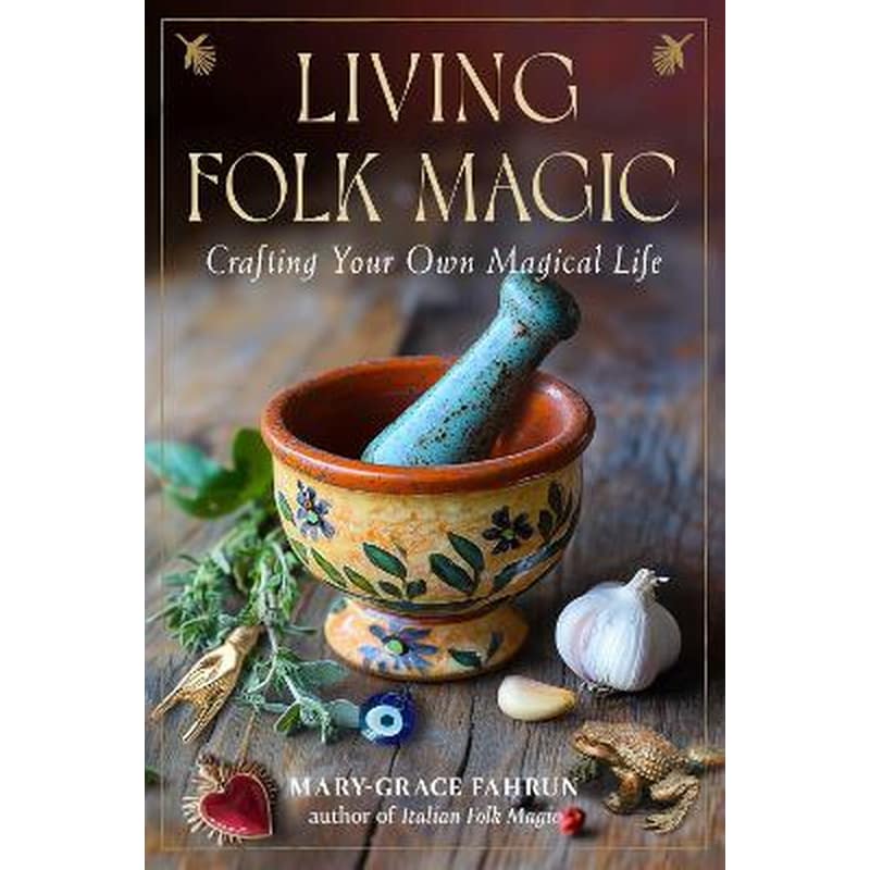 Living Folk Magic