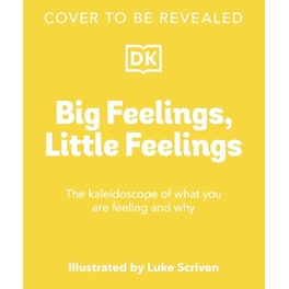 Big Feelings, Little Feelings