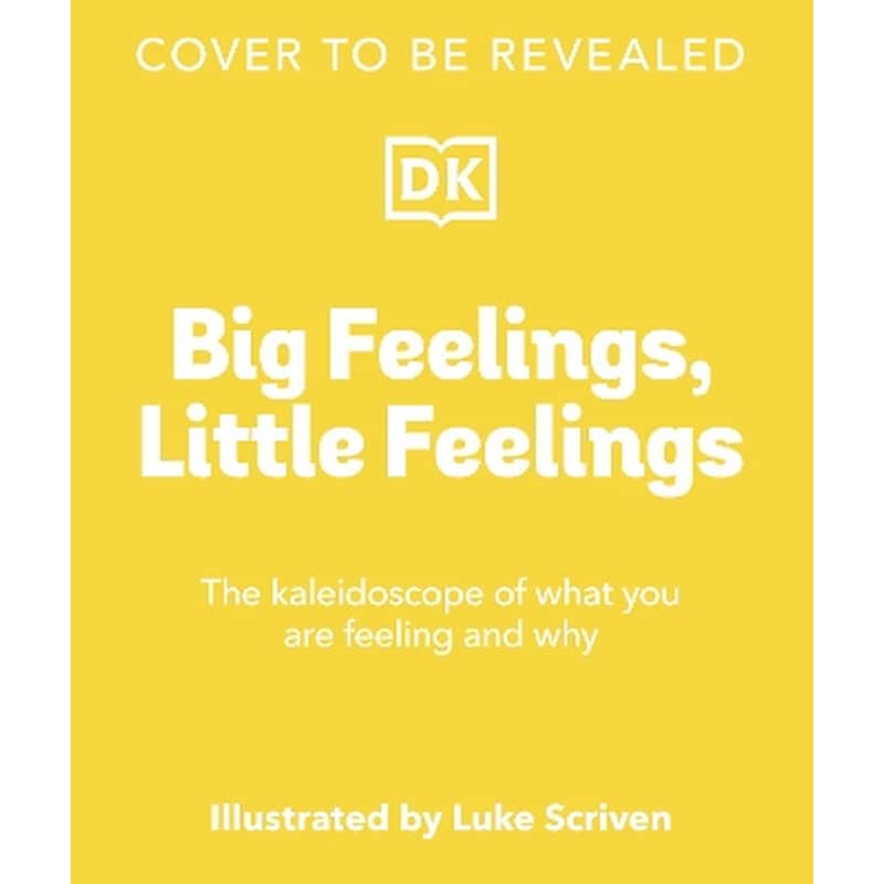 Big Feelings, Little Feelings