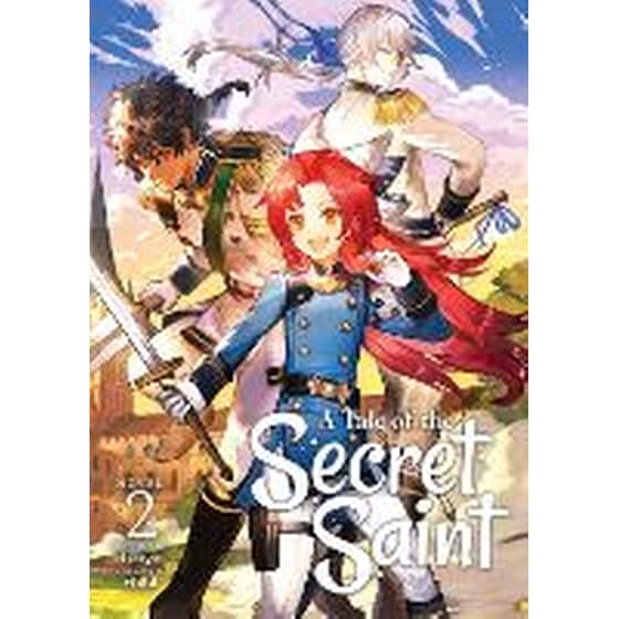 A Tale of the Secret Saint (Light Novel) Vol. 2 image 0