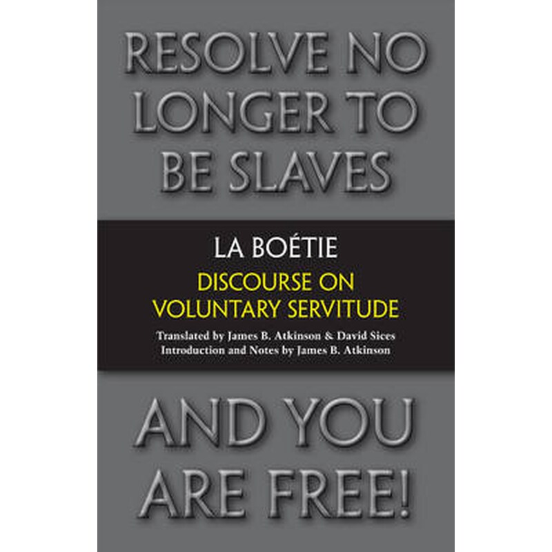Discourse on Voluntary Servitude