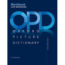 Oxford Picture Dictionary- Low Beginning Workbook