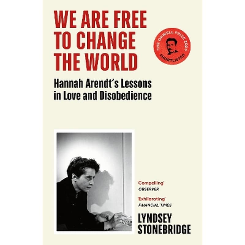 We Are Free to Change the World