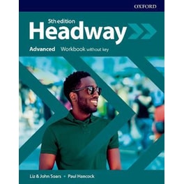 Headway: Advanced: Workbook without key