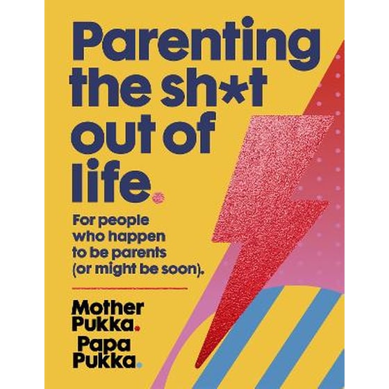 Parenting The Sh*t Out Of Life image 0