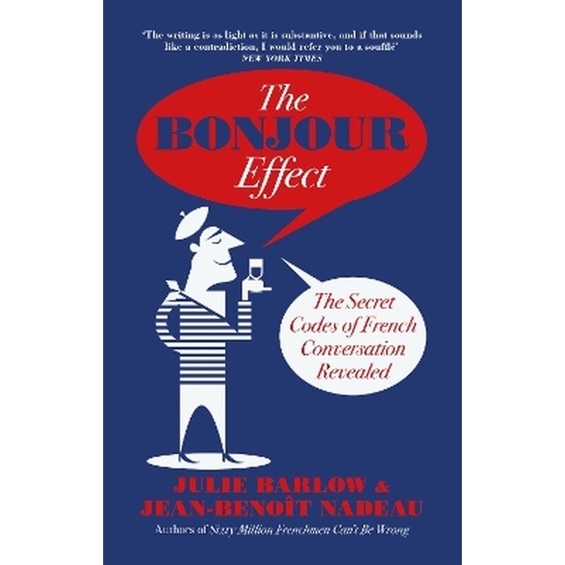 The Bonjour Effect