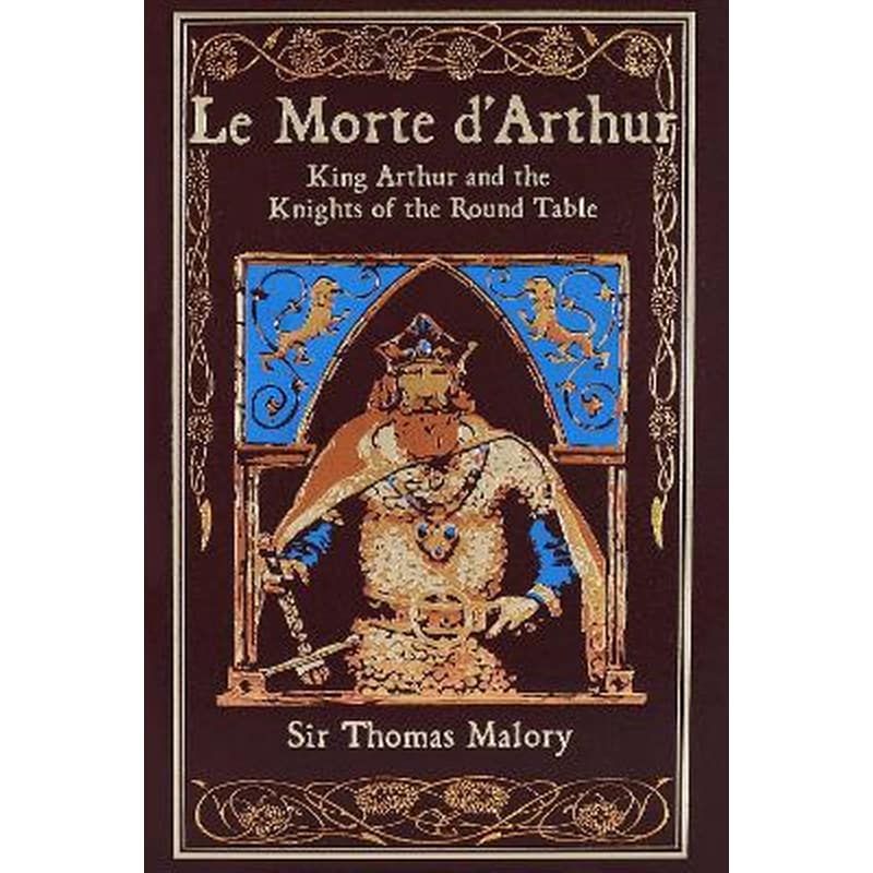 Le Morte dArthur