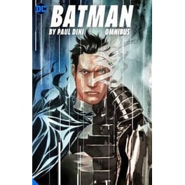 Batman by Paul Dini Omnibus