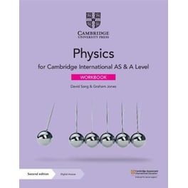 Cambridge International AS & A Level Physics Workbook with Digital Access (2 Years)