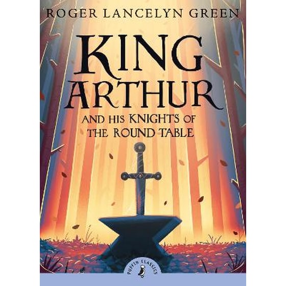 King Arthur and His Knights of the Round Table image 0
