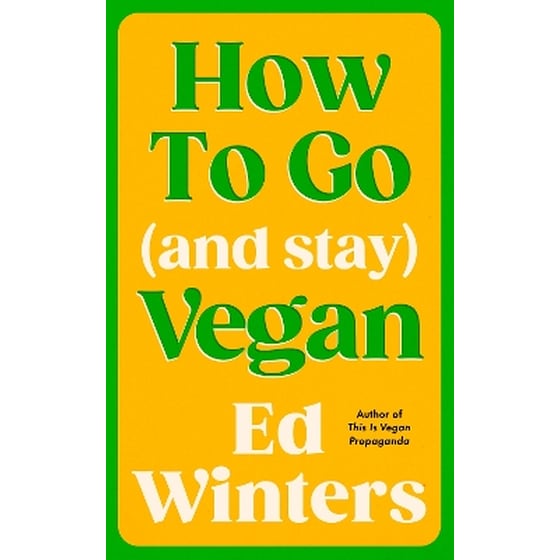 How to Go (and Stay) Vegan image 0