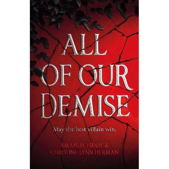 All of Our Demise : The epic conclusion to All of Us Villains image 0