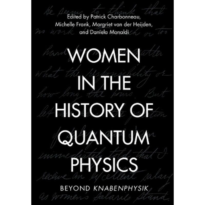Women in the History of Quantum Physics