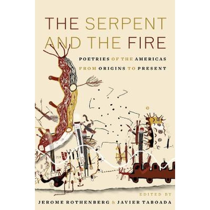 The Serpent and the Fire