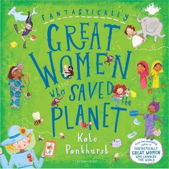 Fantastically Great Women Who Saved the Planet image 0