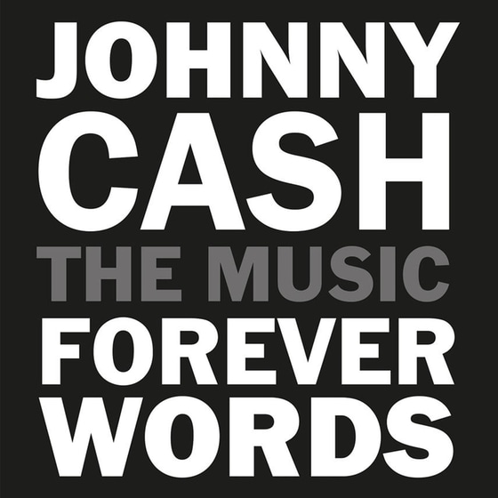 Johnny Cash: Forever Words image 0