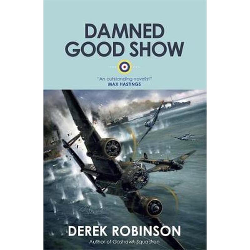 Damned Good Show