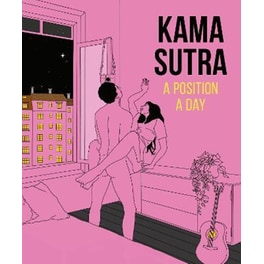 Kama Sutra A Position A Day New Edition