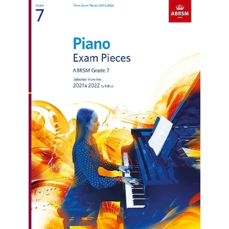 Piano Exam Pieces 2021 2022, ABRSM Grade 7