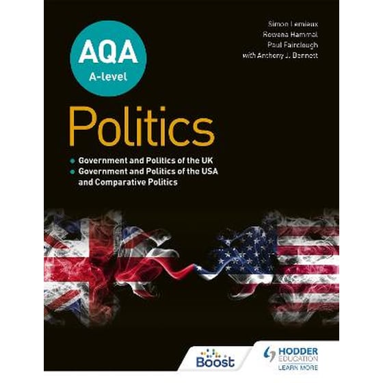 AQA A-level Politics: Government and Politics of the UK, Government and Politics of the USA and Comparative Politics image 0