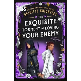 The Exquisite Torment of Loving Your Enemy