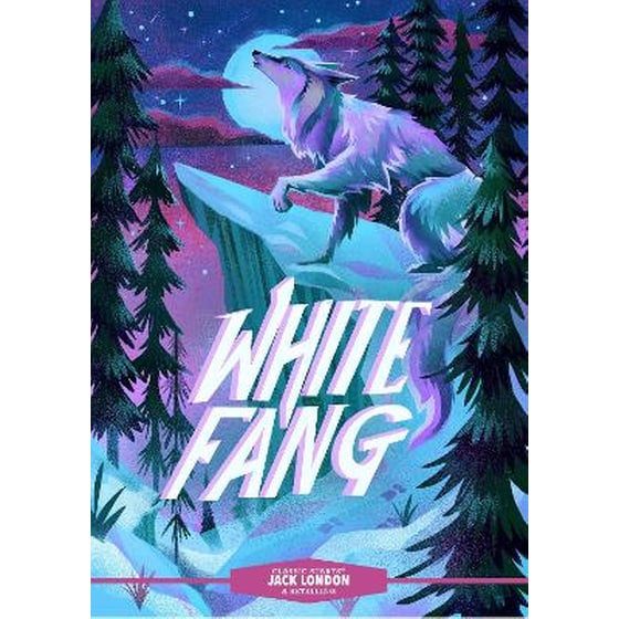 Classic Starts®: White Fang image 0