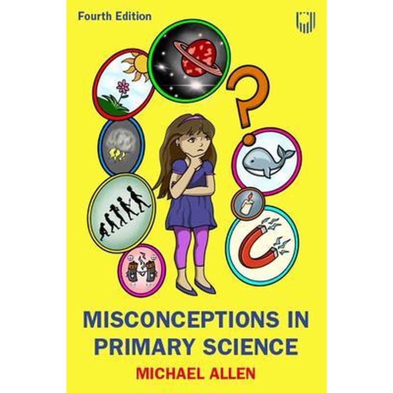 Misconceptions in Primary Science 4e