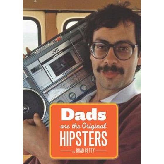 Dads Are the Original Hipsters image 0