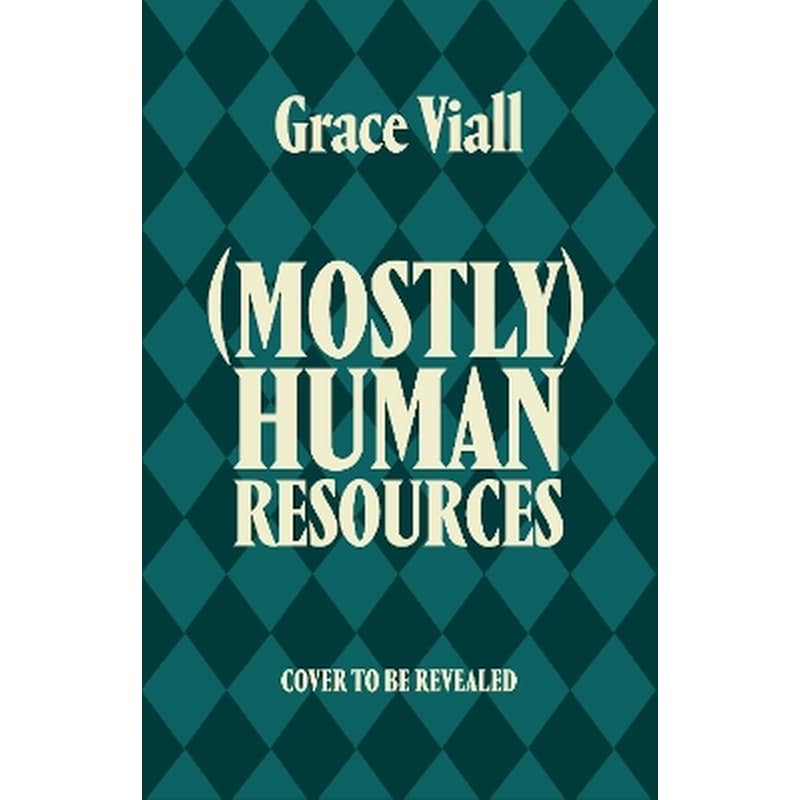 (Mostly) Human Resources