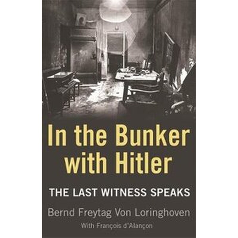 In the Bunker with Hitler