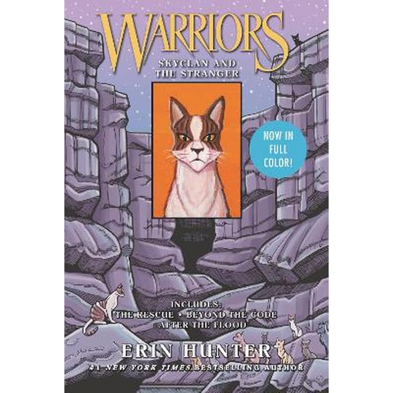 Warriors: SkyClan and the Stranger: 3 Full-Color Warriors Books in 1