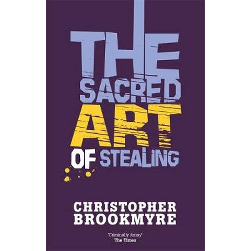 The Sacred Art Of Stealing