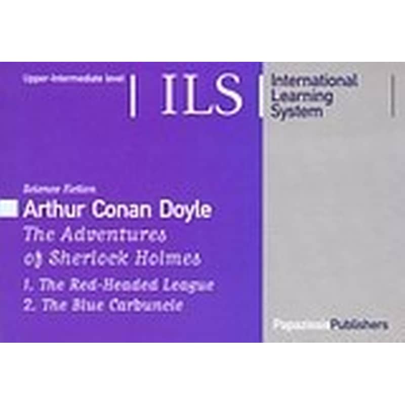 The Adventures of Sherlock Holmes. The Red-Headed league. The Blue Carbuncle