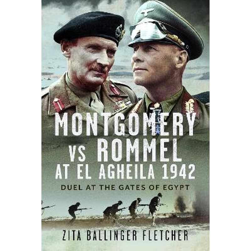 Montgomery vs Rommel at El Agheila 1942