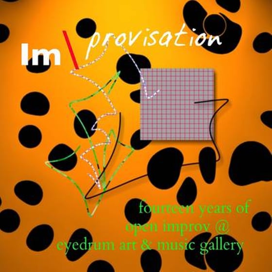 Im/Provisation- Live!@eyedrum image 0
