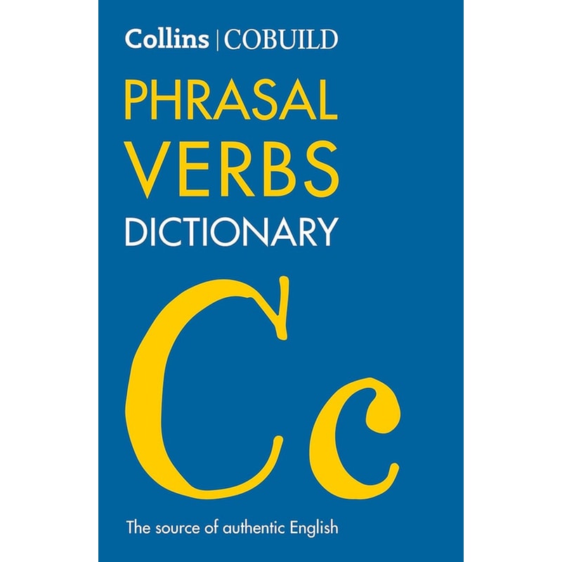 Collins COBUILD Phrasal Verbs Dictionary