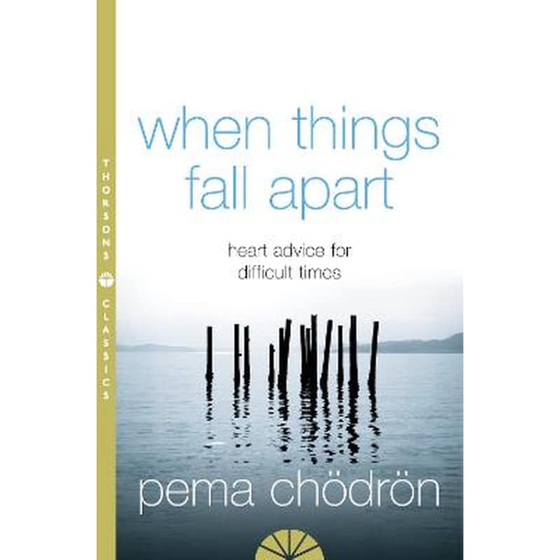 When Things Fall Apart